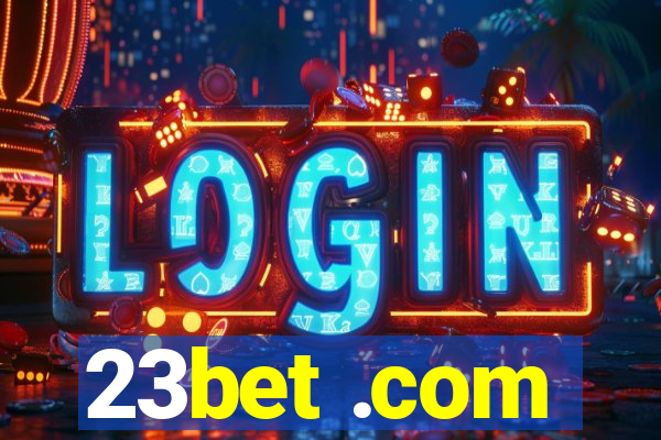 23bet .com